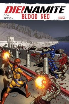 Die!Namite: Blood Red #4a | Dynamite Entertainment | NM
