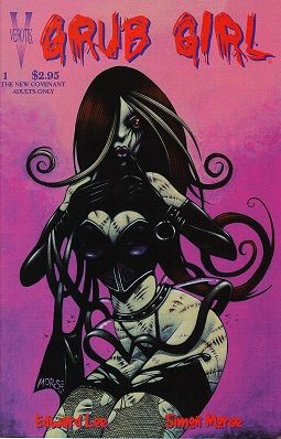 Grub Girl #1 | Verotik | VF-NM