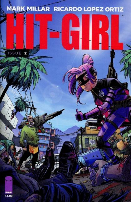 Hit-Girl, Vol. 2 #2a | Image Comics | NM