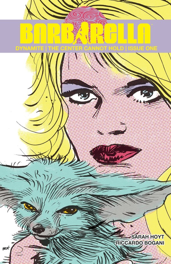 Barbarella: The Center Cannot Hold #1f | Dynamite Entertainment | VF-NM