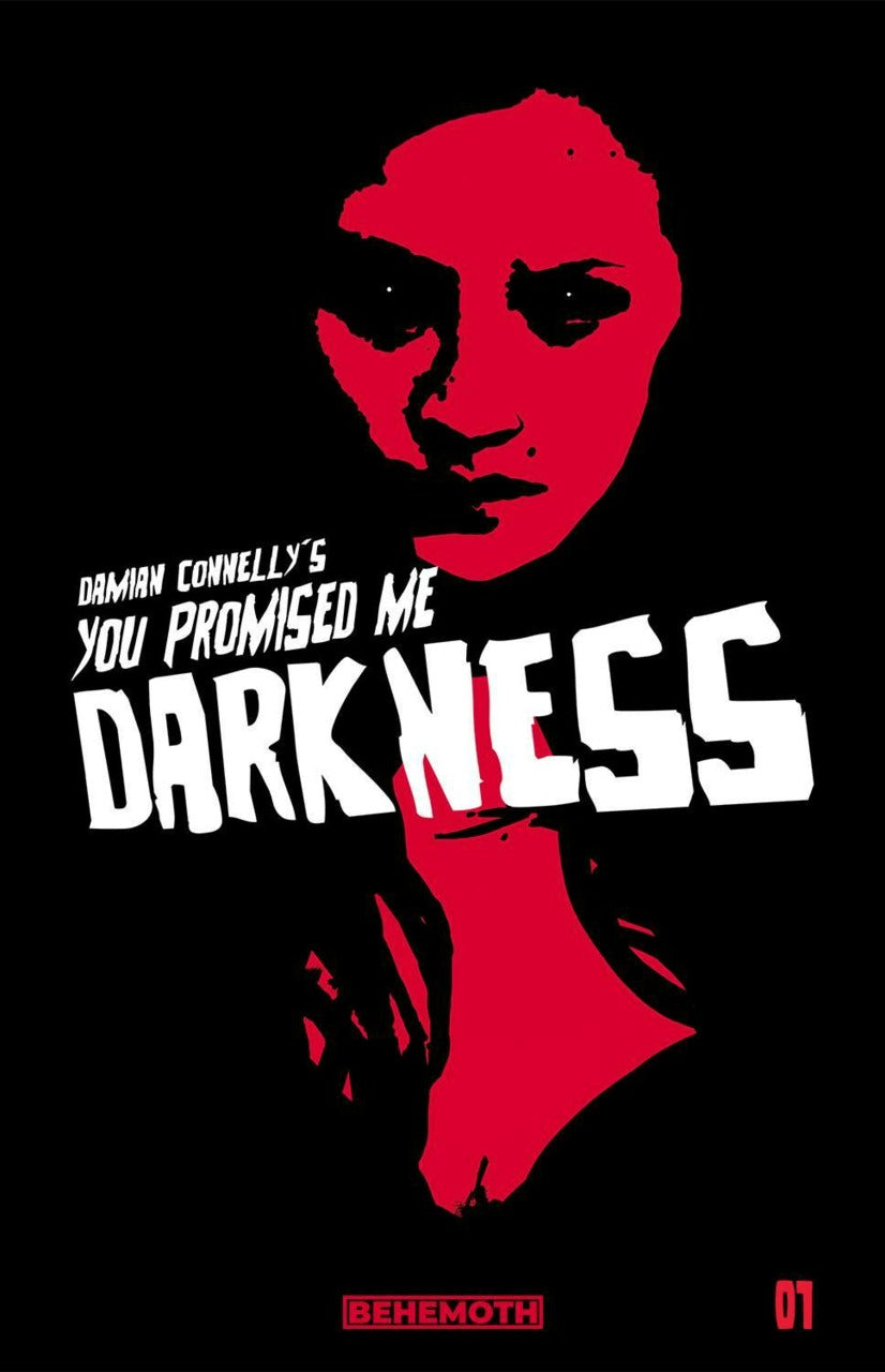 You Promised Me Darkness #1b | Behemoth Comics | NM-