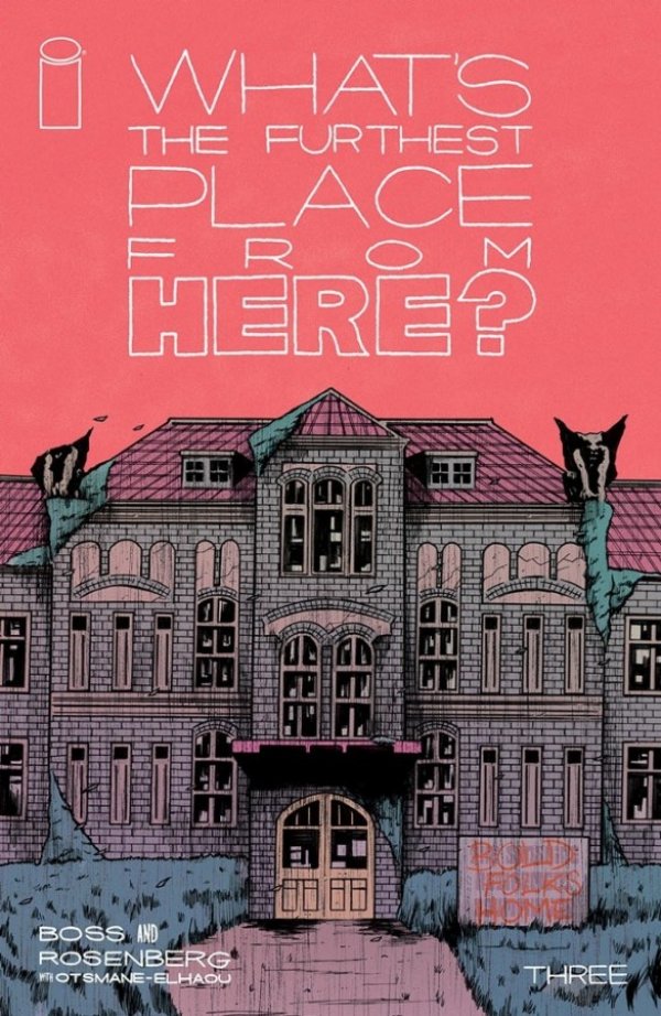 What’s The Furthest Place From Here? #3a | Image Comics | NM