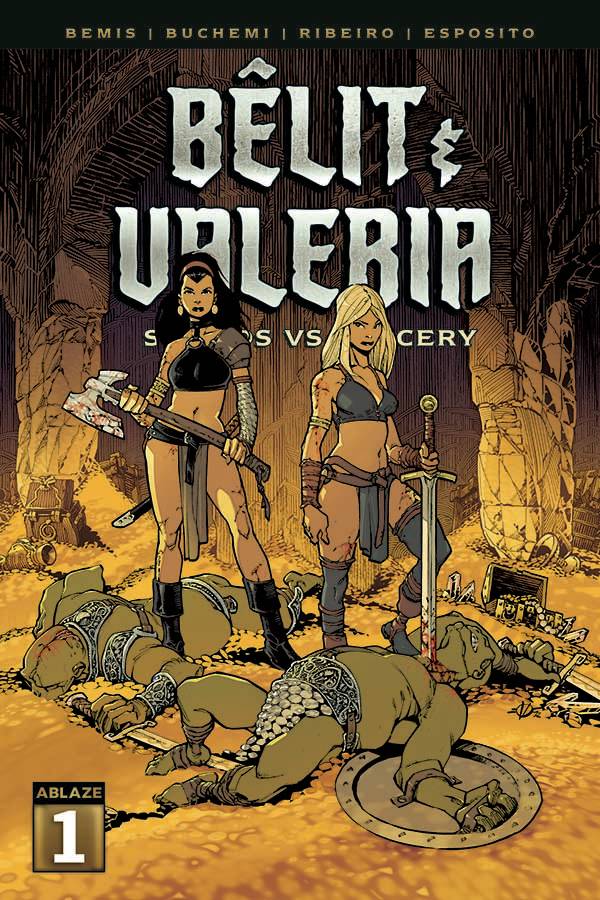 Belit & Valeria: Swords vs. Sorcery #1b | Ablaze | NM-