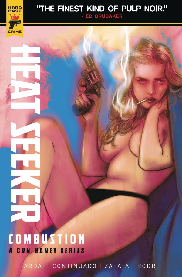 Heat Seeker: Combustion - A Gun Honey Series #1b | Titan Books | NM