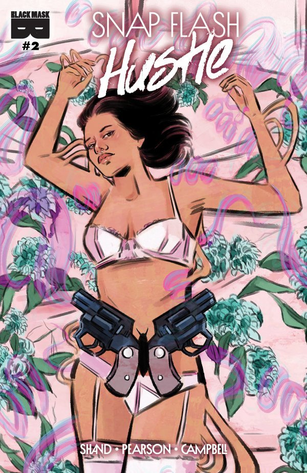 Snap Flash Hustle #2 | Black Mask Studios | NM