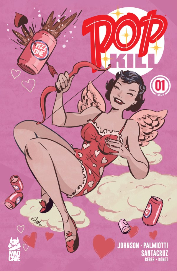 Pop Kill: Seasonal Flavors Edition #1l | Mad Cave | NM-