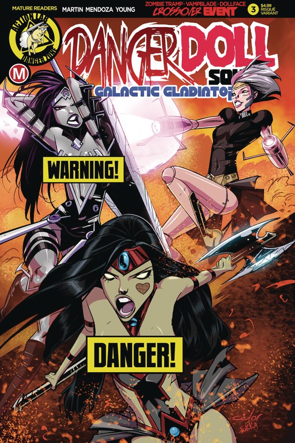 Danger Doll Squad: Galactic Gladiators #3b | Danger Zone | NM