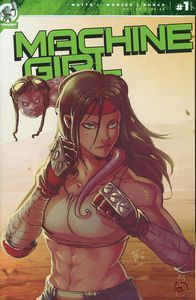 Machine Girl #1b | Red 5 | VF-NM