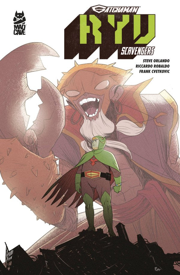 Gatchaman Ryu: Scavengers #1b | Mad Cave | NM