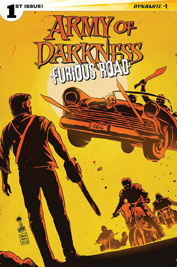 Army of Darkness: Furious Road #1c | Dynamite Entertainment | NM