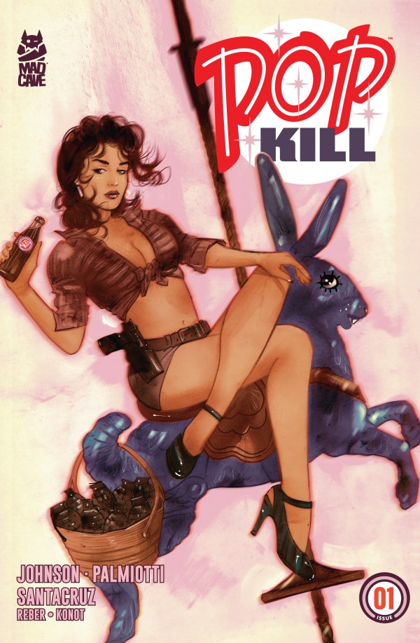 Pop Kill: Seasonal Flavors Edition #1ap | Mad Cave | NM