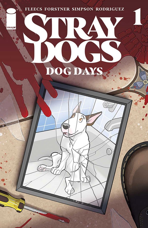 Stray Dogs: Dog Days #1a | Image Comics | NM-