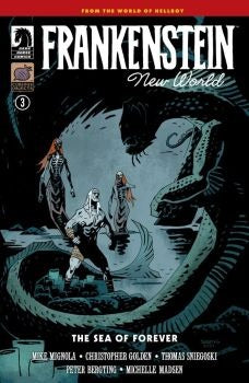 Frankenstein: New World - The Sea of Forever #3 | Dark Horse Comics | NM-