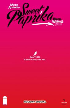 Mirka Andolfo's: Sweet Paprika - Black, White & Pink - Holiday Special #1e | Image Comics | NM