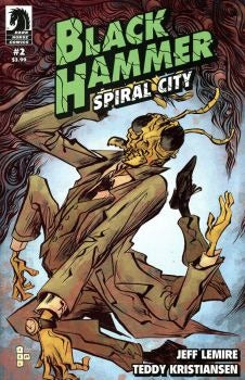Black Hammer: Spiral City #2b | Dark Horse Comics | NM