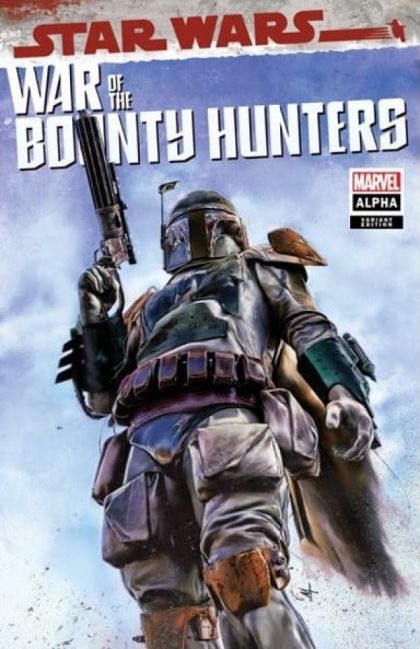 Star Wars: War of the Bounty Hunters - Alpha #1f | Marvel Comics | NM
