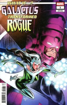 What If...? Galactus Transformed Rogue #1c | Marvel Comics | NM