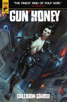 Gun Honey: Collision Course #3d | Titan Books | NM-