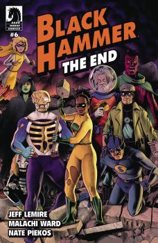 Black Hammer: The End #6a | Dark Horse Comics | NM