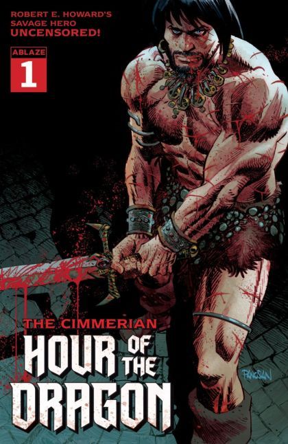The Cimmerian: Hour of the Dragon #1a | Ablaze | NM-